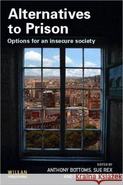 Alternatives to Prison  9781843921042 WILLAN PUBLISHING