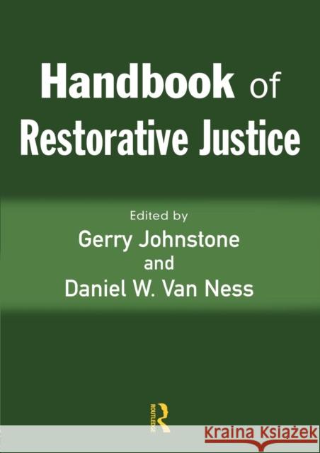 Handbook of Restorative Justice  9781843921509 WILLAN PUBLISHING