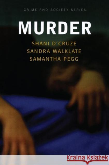 Murder Shani (Keele University) D'cruze Sandra (University Of Liverpool) Walklate 9781843921691 WILLAN PUBLISHING