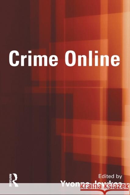 Crime Online  9781843921974 WILLAN PUBLISHING