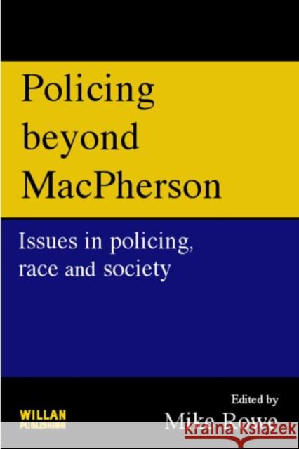 Policing beyond Macpherson  9781843922124 Taylor & Francis Ltd