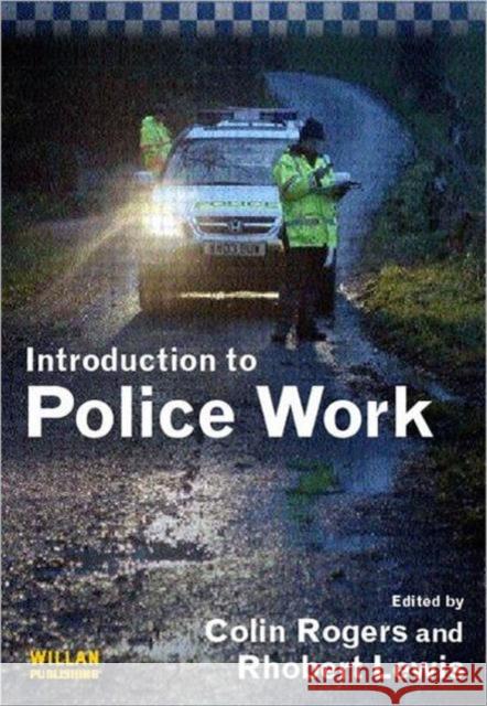 Introduction to Police Work Rhobert Lewis 9781843922834 0