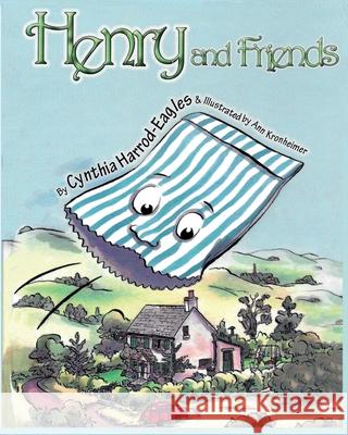 Henry and Friends Cynthia Harrod-Eagles 9781843966067 Northwood Publishing