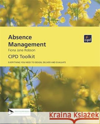 Absence Management Fiona Jane Robson 9781843982104