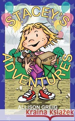 Stacey's Adventures Allison Greig 9781844010356 New Generation Publishing