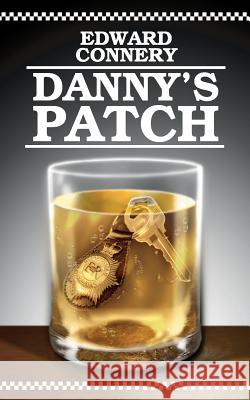 Danny's Patch Edward Connery 9781844012855 New Generation Publishing