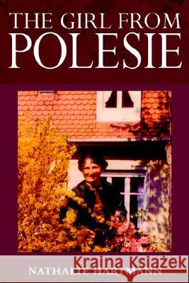 The Girl from Polesie Nathalie Hartmann 9781844013890