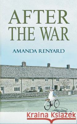 After the War Amanda Renyard 9781844014859 New Generation Publishing