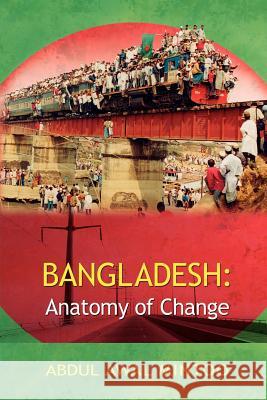 Bangladesh: Anatomy of Change Abdul Awal Mintoo 9781844016563 New Generation Publishing