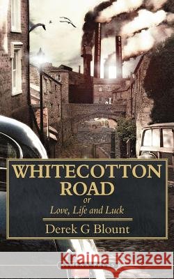 Whitecotton Road Derek G. Blount 9781844017287