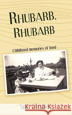 Rhubarb, Rhubarb Sue Chaffey 9781844017553