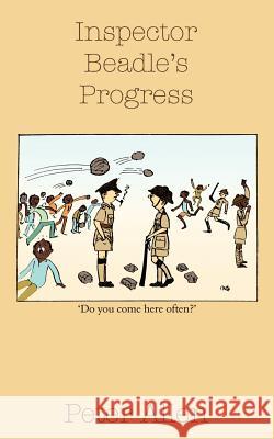 Inspector Beadle's Progress Peter Allen 9781844019717