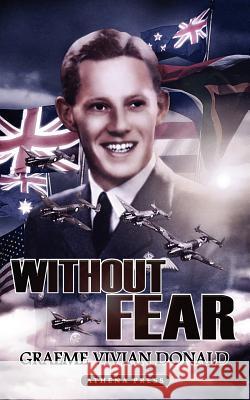 Without Fear Graeme Vivian Donald 9781844019960