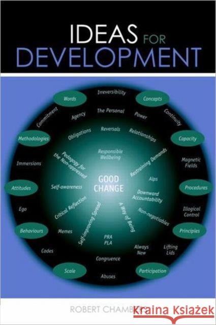 Ideas for Development Robert Chambers 9781844070879 Earthscan Publications