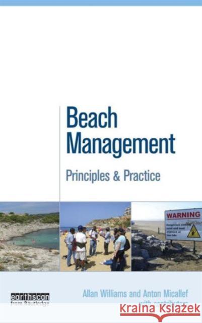 Beach Management: Principles and Practice Micallef, Anton 9781844074358 JAMES & JAMES (SCIENCE PUBLISHERS) LTD
