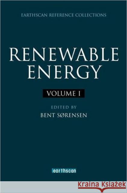 Renewable Energy: Four Volume Set Sorensen, Bent 9781844078677