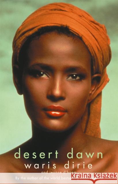 Desert Dawn Waris Dirie 9781844080083