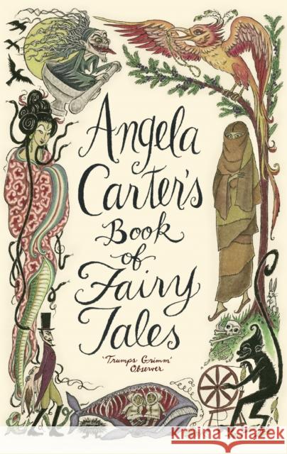 Angela Carter's Book Of Fairy Tales Angela Carter 9781844081738 Little, Brown Book Group