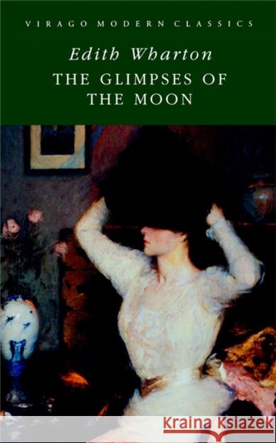 The Glimpses Of The Moon Wharton, Edith 9781844083541