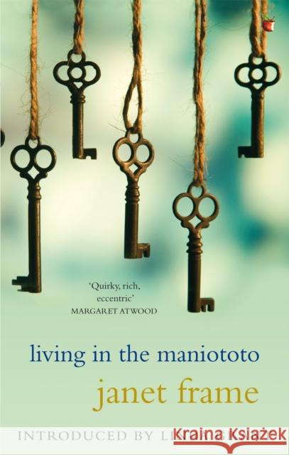 Living In The Maniototo Janet Frame 9781844084609