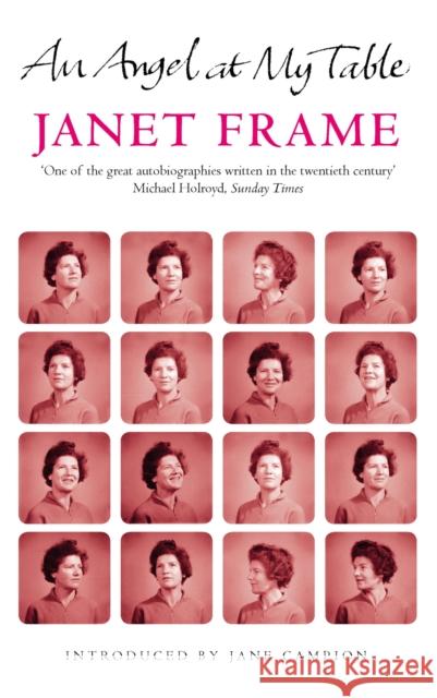 An Angel At My Table: The Complete Autobiography Janet Frame 9781844086238