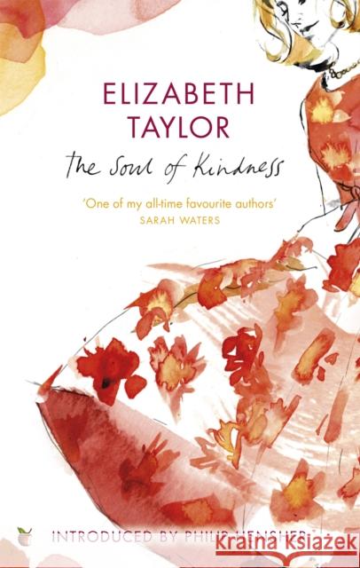 The Soul Of Kindness Elizabeth Taylor 9781844086566