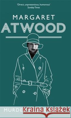 Murder In The Dark Margaret Atwood 9781844086955