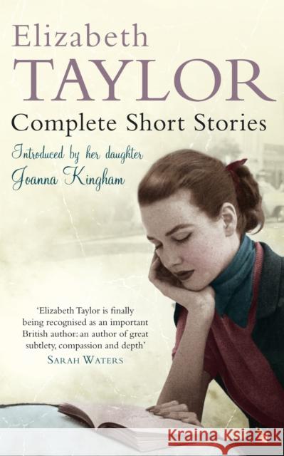 Complete Short Stories Elizabeth Taylor 9781844088409