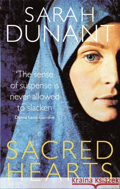 Sacred Hearts Sarah Dunant 9781844089116