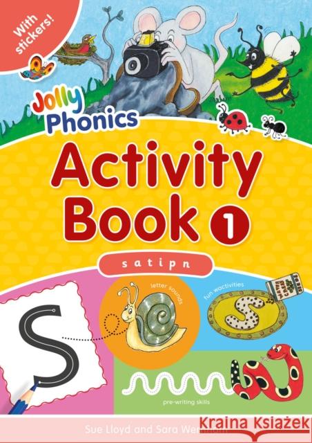 Jolly Phonics Activity Book 1: in Precursive Letters (British English edition) Sue Lloyd 9781844141531