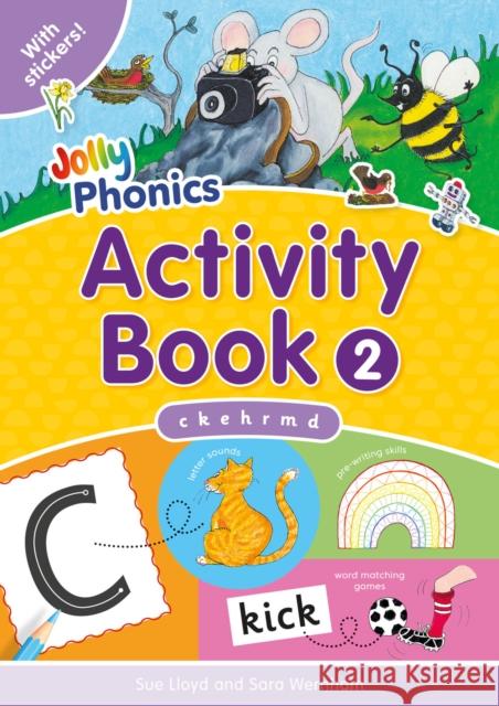 Jolly Phonics Activity Book 2: in Precursive Letters (British English edition) Sue Lloyd 9781844141548
