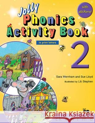 Jolly Phonics Activity Book 2: In Print Letters (American English Edition) Wernham, Sara 9781844142705 Jolly Learning Ltd.