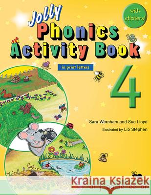 Jolly Phonics Activity Book 4: In Print Letters (American English Edition) Wernham, Sara 9781844142729 Jolly Learning Ltd.