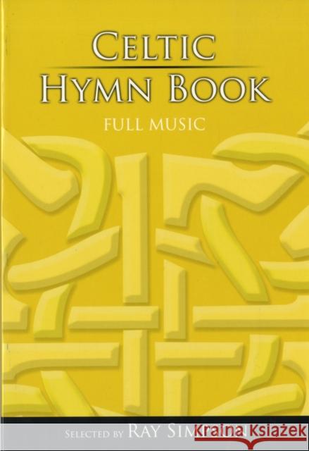 Celtic Hymn Book - Full Music Ray Simpson, Keith Duke 9781844173983 Kevin Mayhew Ltd