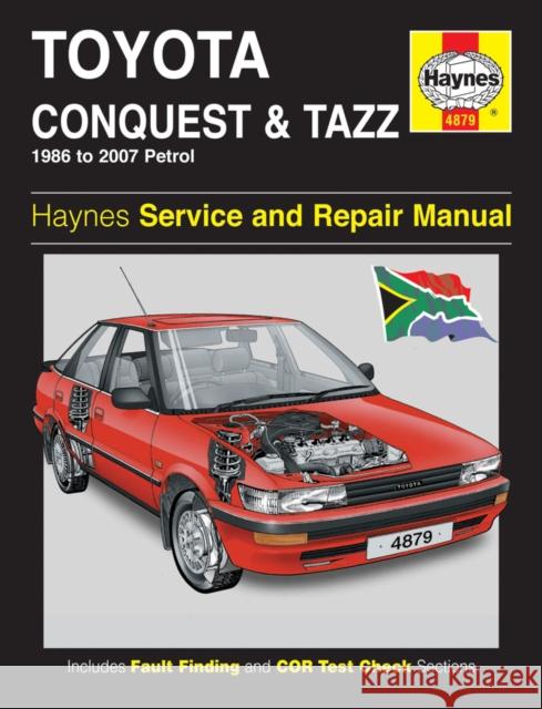 Toyota Conquest & Tazz (86 - 07) Haynes Publishing 9781844258796