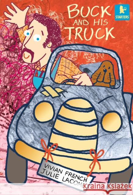 Buck and His Truck Vivian French 9781844289387