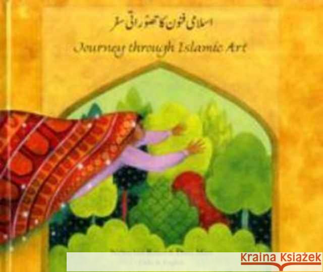 Journey Through Islamic Arts Na'ima bint Robert, Diana Mayo 9781844443499 Mantra Lingua