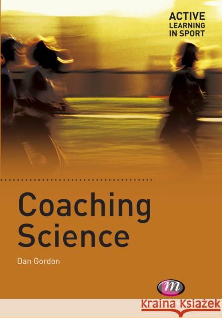 Coaching Science Dan Gordon 9781844451654 0