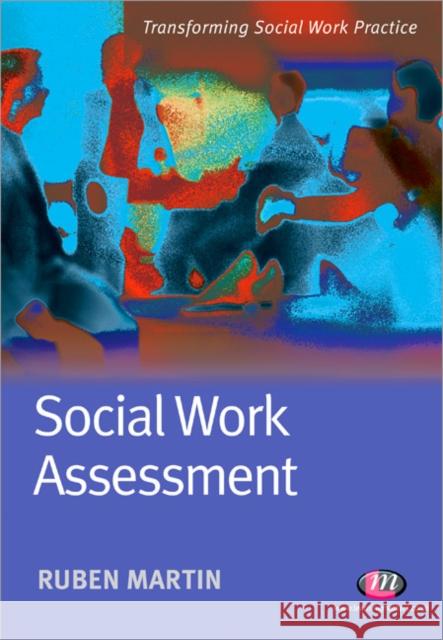 Social Work Assessment  9781844452934 Learning Matters