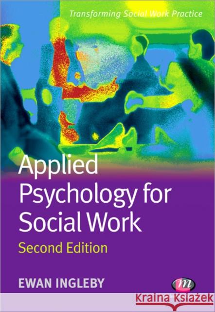 Applied Psychology for Social Work Ewan Ingleby 9781844453566