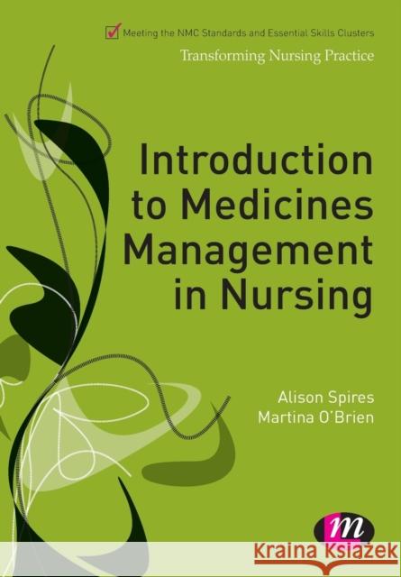 Introduction to Medicines Management in Nursing Martina O'Brien 9781844458455 Sage Publications Ltd