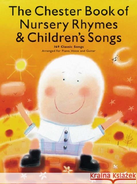 Chester Book of Nursery Rhymes & Children's Songs Hal Leonard Publishing Corporation 9781844495757