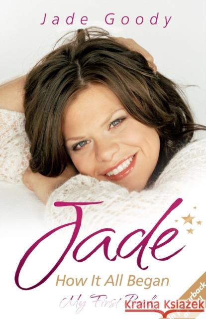 Jade: Fighting to the End Jade Goody 9781844548132