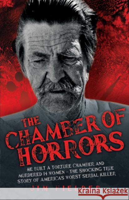 Chamber of Horrors Jim Fielder 9781844548866 John Blake Publishing Ltd