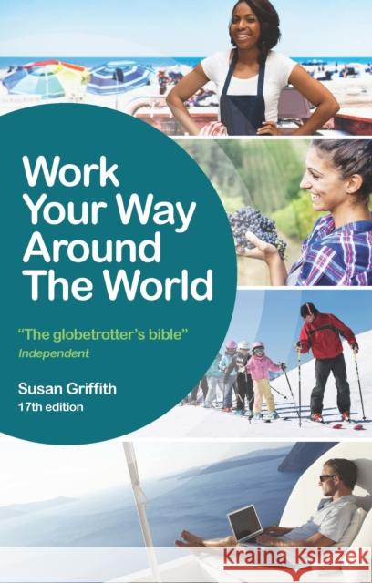 Work Your Way Around the World Susan Griffith 9781844556472 Crimson Publishing