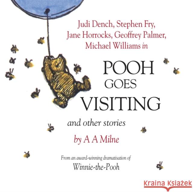 Winnie the Pooh: Pooh Goes Visiting and Other Stories: CD A.A. Milne 9781844562916