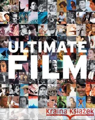 Ultimate Film: The UK's 100 Most Popular Films Jonathan Ross, Ryan Gilbey 9781844571055