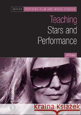 Teaching Stars and Performance Jill Poppy 9781844571314