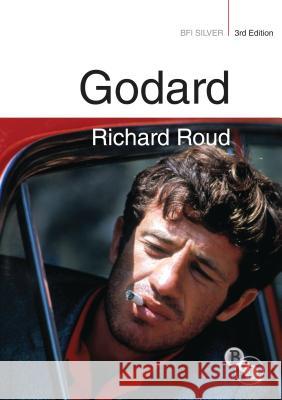 Godard Richard Roud Michael Temple Edith Smolens 9781844573554