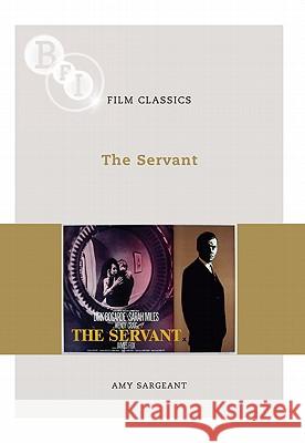 The Servant A. Sargeant 9781844573820 Bloomsbury Publishing PLC